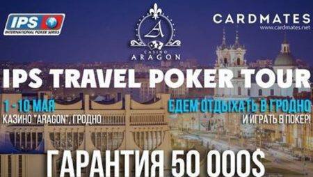 Майские праздники в Гродно на IPS Travel Poкer Tour