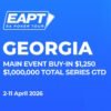 EAPT Georgia: 2-11 апреля, гарантия $1,000,000